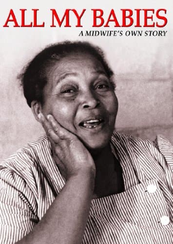 All my Babies ... A Midwife's Own Story